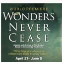Provision Theater Presents Wonders Never Cease
