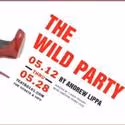 THE WILD PARTY Begins At Teatro101
