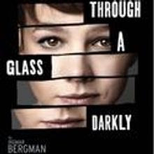 ALC Presents THROUGH A GLASS DARKLY, Opens June 6