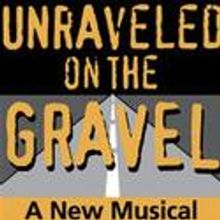 Spotlighters Theatre Holds Auditions For UNRAVELED ON THE GRAVEL 5/11