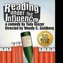 READING UNDER THE INFLUENCE Extends At DR2 Thru May 29