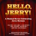 Landor Theatre Presents HELLO JERRY