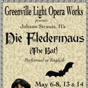GLOW Opens Die Fledermaus This Friday at Centre Stage May 6