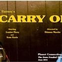 Planet Connections Theatre Festivity Presents Carry On June 1-26
