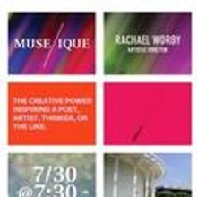 Rachael Worby Brings MUSE/IQUE To LA July 30