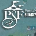 Pennsylvania Shakespeare Festival Launches Landmark 20th Season