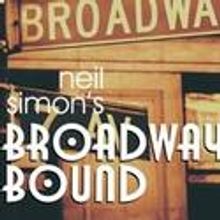 Drury Lane Theatre Presents BROADWAY BOUND, Previews June 9