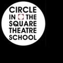Auditions Held for Circle in the Square School's Summer, 2-Year Programs