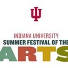 IU To Host 113 days Of Art With Inaugural Summer Fest of the Arts