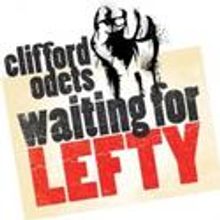 WAITING FOR LEFTY Brings Union Members In At The Hartley House 