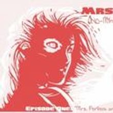 Theatre in a VAN! Presents Mrs. Perfect! June 10-July 1