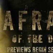 AFRAID OF THE DARK Set For Off-Bway 9/8