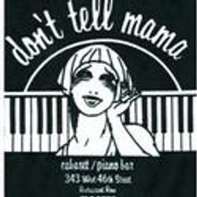 An Evening of Music & Comedy VIII Held At Don't Tell Mama's June 13
