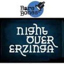 The Lark Presents NIGHT OVER ERZINGA June 7-12