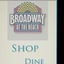 Broadway At The Beach Announces Summer Entertainment