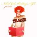 Naked Girls Reading Presents TRASH! June 16