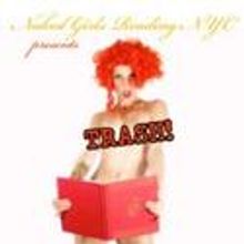 Naked Girls Reading Presents TRASH! June 16