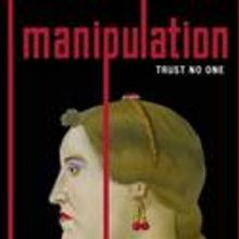 MANIPULATION To Conclude Run at Cherry Lane Theatre