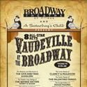 Vaudeville at the Broadway Held At Broadway Theatre of Pitman 6/9-12