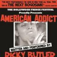 2nd Annual Hollywood Fringe Welcomes AMERICAN ADDICT