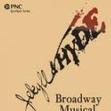 Jekyll & Hyde Returns to Pittsburgh CLO