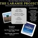 LTFR Presents The Laramie Project June 9-19