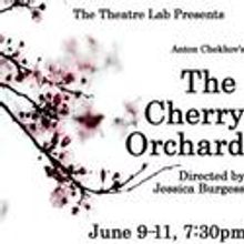Theatre Lab Presents THE CHERRY ORCHARD June 9