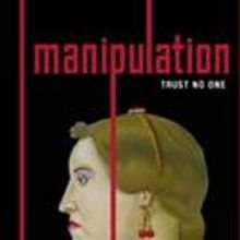 Victoria E. Calderone's MANIPULATION Resumes at Cherry Lane 6/21