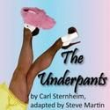 The Underpants Comes To Greenhouse Theater Center 6/23-7/30