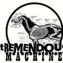 Tremendous Machine Comes To Upright Citizens Brigade Theatre June 17