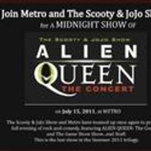 The Scooty & JoJo Show Present ALIEN QUEEN: THE CONCERT
