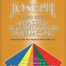 JOSEPH AND THE AMAZING TECHNICOLOR DREAMCOAT Comes to the Roxy