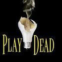 PLAY DEAD Kicks-the-Bucket July 24
