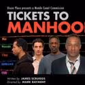 The Dixon Place HOT! Festival Presents Tickets to Manhood