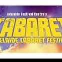 Adelaide Cabaret Festival Opens 'With A Blast'