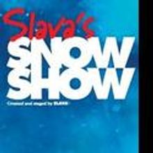 SLAVA'S SNOWSHOW Returns to the UK in 2011