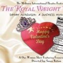 MITF Presents THE ROYAL WEIGHT WATCHER July 15-25