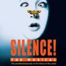 SILENCE! THE MUSICAL Begins Performances 6/24