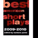 The Best American Short Plays 2009-2010 Released 8/23