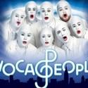 VOCA PEOPLE Announces New Performance Schedule