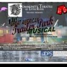 Community Theatre of Little Rock Announces its Summer Show 7/15-30