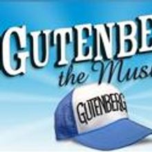 Bay Street Players Present Gutenberg! The Musical! 7/24- 8/14