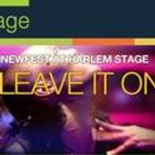 Harlem Stage Presents LEAVE IT ON THE FLOOR July 25
