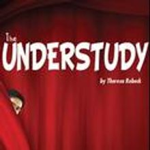 Mad Cow Theatre Announces THE UNDERSTUDY August 5-28