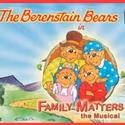 Berenstain Bears LIVE! Extends Through October at MMAC