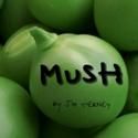 Jim Tierney Presents MUSH At NY International Fringe Festival 2011