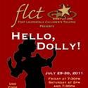 FLCT Presents HELLO DOLLY! 7/29-30