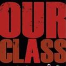 Wilma Theater Presents the United States Premiere of Our Class