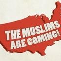 Aurora Theater Co Hosts The Muslims are Coming!