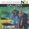 Gallery at New World Stages Presents FLASHBACK: STREET SCENES